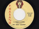 S. Txs Pop Harmony RAY WRAY QUARTET A Song Is Born/When Your Lover Is Gone HEAR