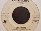 SPIEDELS--DREAM GIRL / THAT'S WHAT I GET-PROVIDENCE 418-PROMO RARE NORTHERN