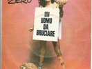 RENATO ZERO un uomo da bruciare / madame 7