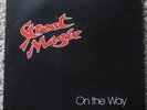 Street Magic - On The Way - Private AOR - Signed - Stre-Gic 1981 - NM