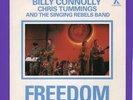 Billy Connolly Chris Tummings UK 45 FREEDOM W/Pic Sleeve Harrison Clapton