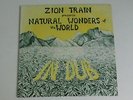 Zion Train presents Natural Wonders Of The World In Dub 1994 LP