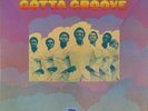 BAR-KAYS? – Gotta Groove (Stax ?– SXATS 1009) Vinyl LP Album; UK 1969 - EX/EX