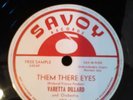78- savoy- varetta dillard- them there eyes, you are gone SAMPLE 859