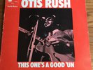 Otis Rush This One's A Good 'Un 1969 UK LP BLUE HORIZON MONO 1st RARE Blues