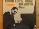 RUBEN LOPEZ FURST Jazz Argentino En La Universidad 2xLP ? SEALED NEW MINT 2007 ?