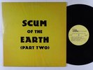 SCUM OF THE EARTH Part 2 LP on Killdozer NM
