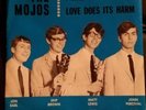 Extremely rare The Mojos 45 w/ picture sleeve great condition super rare garage