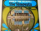The Tempests Would You Believe  1968 LP Vinyl VG+ Rare SRS 67098 Beach No. Soul