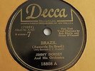 Jimmy Dorsey - 78rpm single 10-inch – DECCA #18808 Brazil