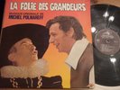 MICHEL POLNAREFF- BANDE ORIGINAL  LA FOLIE DES GRANDEURS louis de funes  montand
