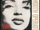 Sade  Smooth Operator , Red Eye , Spirit  Europe 12