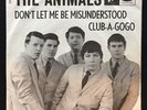 The Animals: Don't let me be misunderstood / Club-A-Gogo. Danish issue. EX+