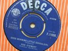 ROD STEWART Good Morning Little Schoolgirl UK orig 7
