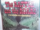 The Rattle and the Roar  Vol 2 Steam Railroading in the Rockies The Silverton