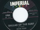Surf Instro - Richie Allen IMPERIAL 5984 Ballad of the Surf / The quiet surf ?