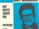 Rare   ROY ORBISON scandanavian single : Cry softly lonely one/Pistolero