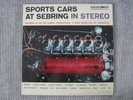 SPORTS CARS AT SEBRING IN STEREO  VINYL RECORD LP   RECORDED AT 1959 GRAND PRIX