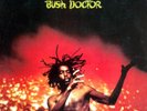 Reggae LP 25 - PETER TOSH - BUSH DOCTOR - EMI D 1978 - EX