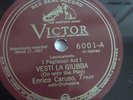 Enrico Caruso - 78rpm single 12-inch – Victor #6001 Vesti La Giubba
