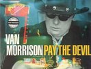 Van Morrison Pay The Devil STILL SEALED, 180G NEW OVP Lost Highway Vinyl LP
