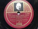 WINSTON CHURCHILL - ‘THIS WAS THEIR FINEST HOUR’ SPEECH, 1940  3 - HMV 78s