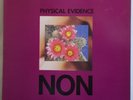 NON Physical Evidence - Original UK LP - Boyd Rice Industrial Noise Avant Mute