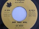 LEE MOSES Got That Will / Free At Last MAPLE 45 RARE FUNK EX COPY