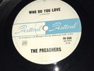 THE PREACHERS WHO DO YOU LOVE GARAGE PUNK AUSTRALIAN PRESS RARE 60s 45 PEBBLES