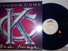 LP Kingdom Come Bad Image 1993 Germany original in Mint Condition Rar