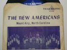 THE NEW AMERICANS Brotherhood of Peace Bridge Over Troubled Water TRIAD 45rpm PS