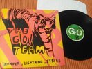 THE GO  TEAM. Thunder Lightning Strike MI040LP  A1/B1 Near Mint