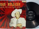 HEAR - Rare Country/Rockabilly LP - Moon Mullican Sings His All-Time Hits - King