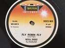 NEVIA PREEX   FLY  ROBIN FLY   RARE ITALIAN DISCO ELECTRO 12