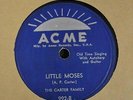 COUNTRY 78 Carter Family ACME 992 Little Moses