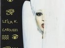 Leila K Carousel STILL SEALED NEW OVP Mega Records Vinyl LP