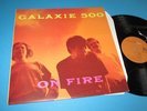 Galaxie 500 / On Fire (UK 1989, Rough Trade ROUGH 146) - LP