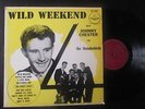 JOHNNY CHESTER & The Thunderbirds WILD WEEKEND KIM KLP 1000 AUSSIE ROCKABILLY