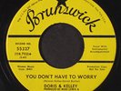 DORIS & KELLEY: You Don't Have To Worry / Groove Me With Your Lovin' 45 (dj, ki
