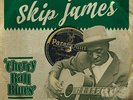 SKIP JAMES - cherry ball blues