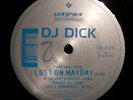 DJ Dick - Lost On Mayday (12