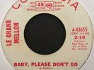 Le Grand Mellon 60s Mod/R&B 45 on Columbia   Baby Please Don't Go   Hear