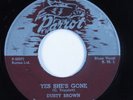 Blues 45 DUSTY BROWN Yes She's Gone PARROT HEAR