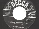 Beautiful WANDA JACKSON'S First 45 on Decca (1954) - Lovin' Country Style (NM)