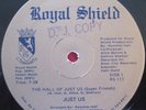 JUST US - THE HALL OF JUST US 1980 ROYAL SHIELD RARE HIP HOP DISCO 12