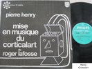 PIERRE HENRY:Corticalart de Roger Lafosse:Philips (Fr) 6521 022:Orig Green:NM