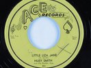 R&B Rocker 45 HUEY SMITH & HIS RHYTHM ACES Little Liza Jane ACE HEAR