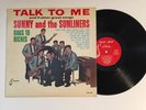 SUNNY and The Sunliners 'Talk To Me' Mono LP Excellent Tejano