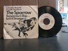 Sparrow TOMORROW'S SHIP /ISN'T IT STRANGE Columbia 1966 Promo Steppenwolf NM/VG+