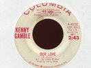 KENNY GAMBLE Our Love on Columbia Promo Northern Soul 45 Hear